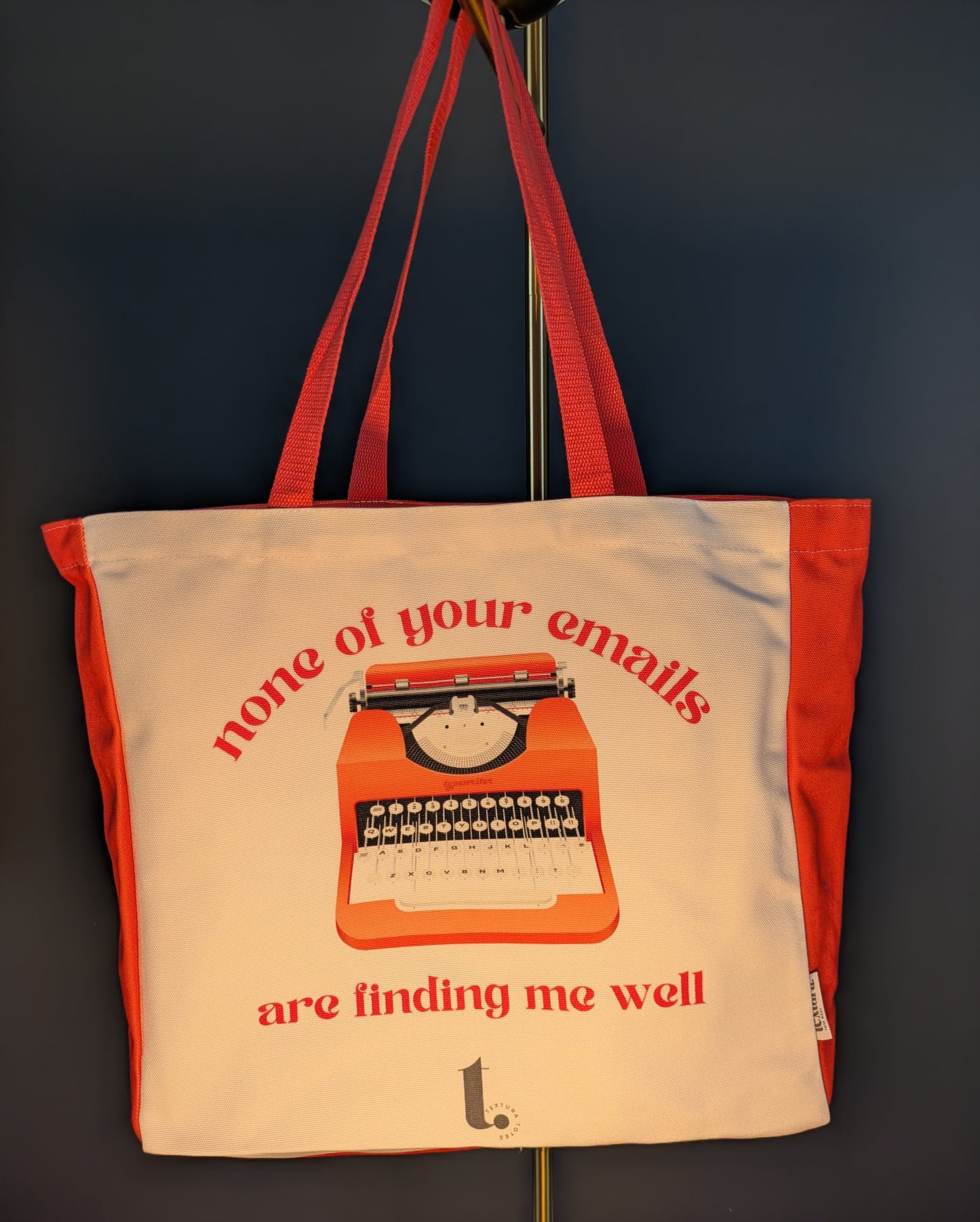 "None of Your Emails Are Finding Me Well" Work Tote – Sassy & Relatable