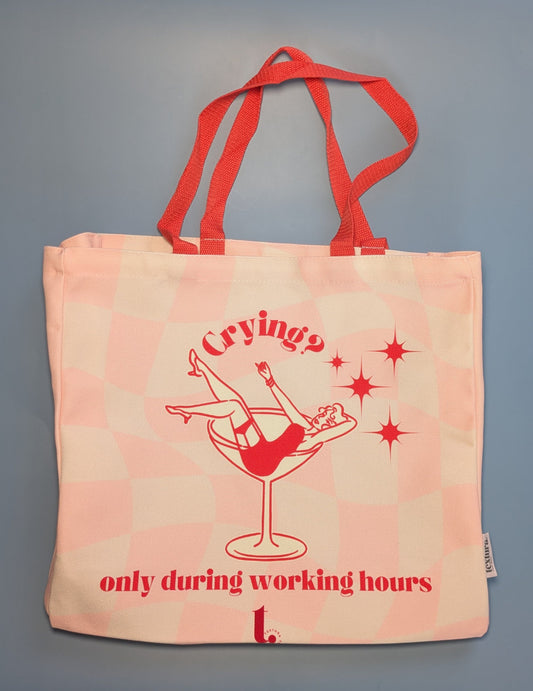 "Crying? Only During Working Hours" Retro Tote – Relatable, Sassy & Iconic