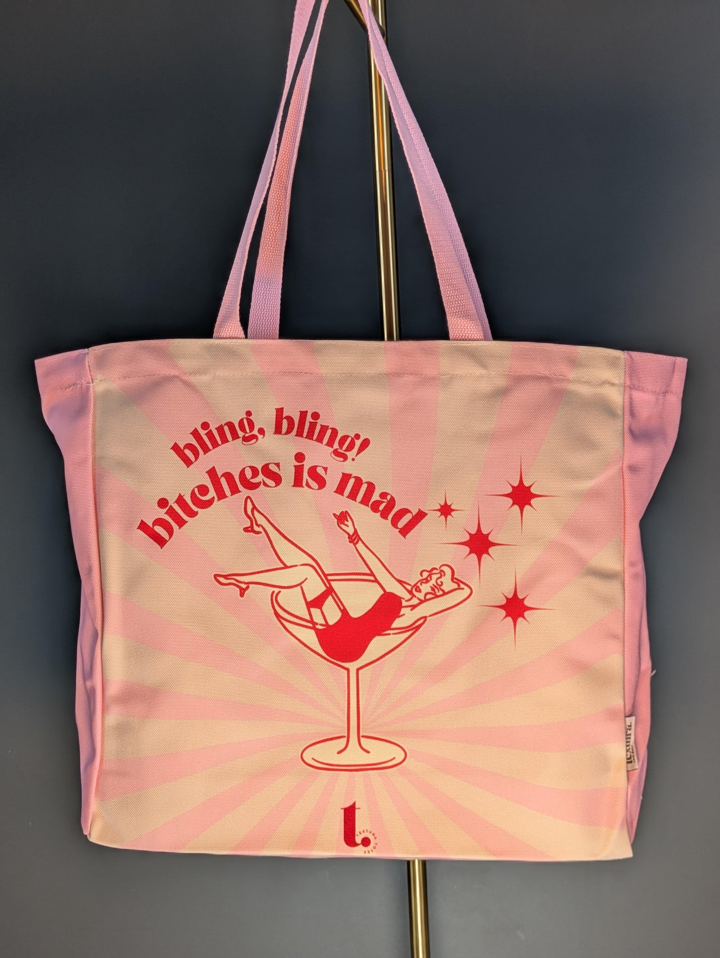 "Bling, Bling! Bitches Is Mad" Tote – Sassy, Iconic & Unapologetic