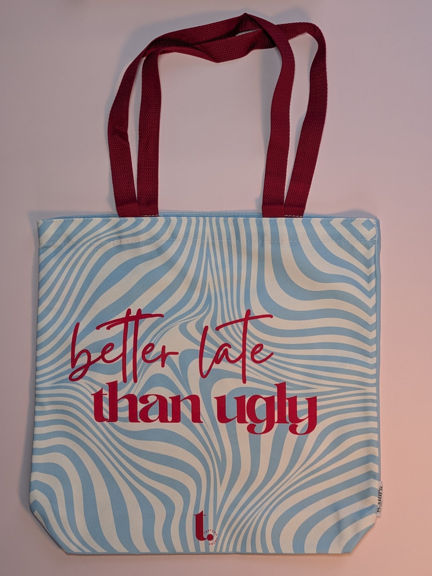 "Better Late Than Ugly" Retro Tote – Sassy & On-Trend