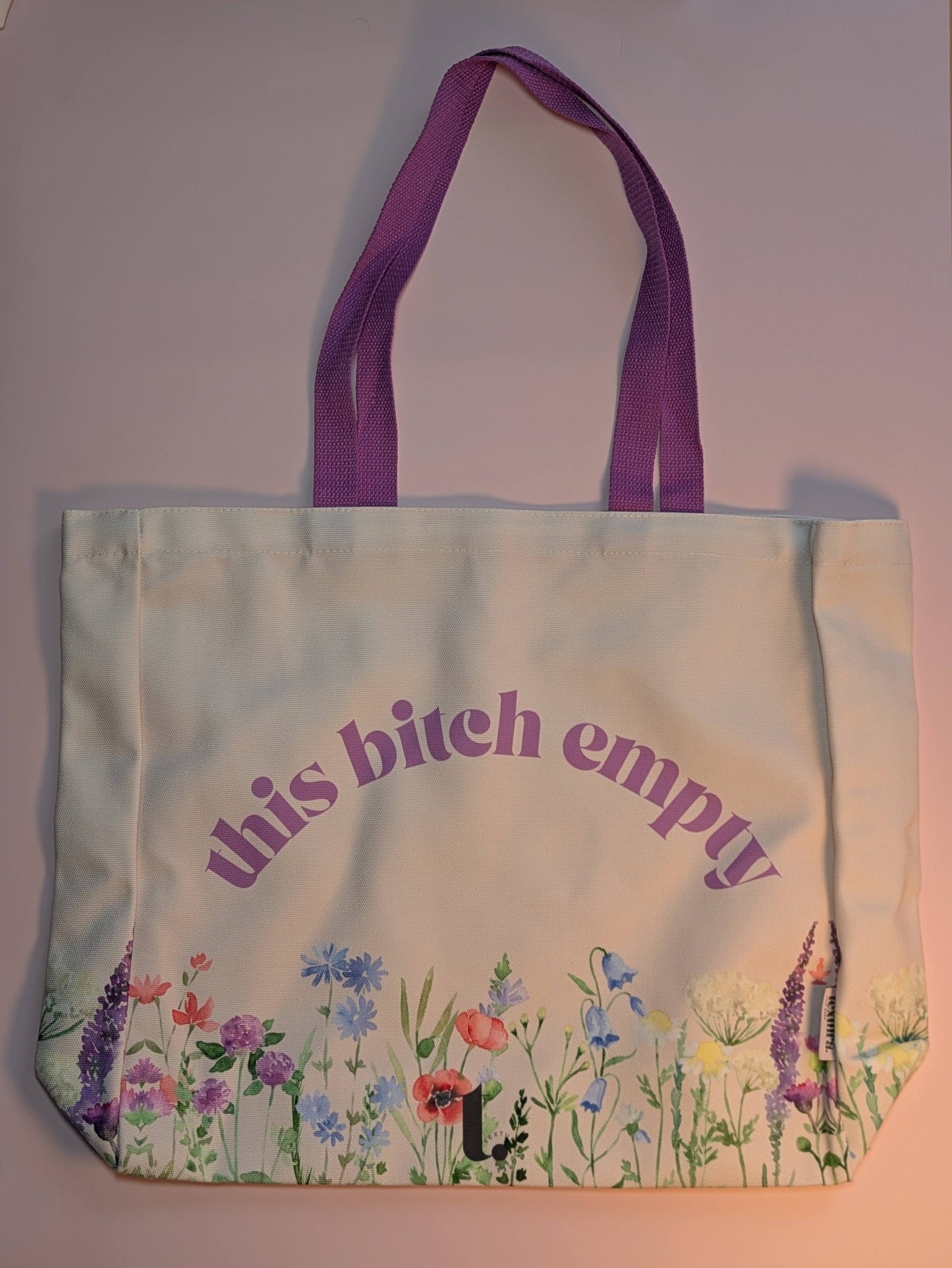 "This Bitch Empty" Wildflower Meme Tote – Sassy & Unapologetic